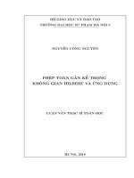 Luận văn phép toán gần kề trong không gian hilbert và ứng dụng 