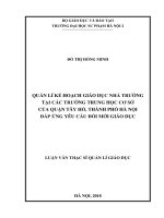 Luận văn quản lí kế hoạch giáo dục nhà trường tại các trường trung học cơ sở của quận tây hồ, thành phố hà nội đáp ứng yêu cầu đổi mới giáo dục 