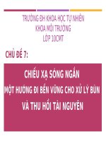 THUYẾT TRÌNH CHIẾU XẠ SÓNG NGẮN  MỘT HƯỚNG ĐI BỀN VỮNG CHO XỬ LÝ BÙN  VÀ THU HỒI TÀI NGUYÊN