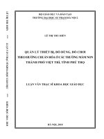 Luận văn quản lý thiết bị, đồ dùng, đồ chơi theo hướng chuẩn hóa ở các trường mầm non thành phố việt trì, tỉnh phú thọ 