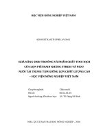 khả năng sinh trưởng và phẩm chất tinh dịch của lợn piétrain kháng stress và pidu nuôi tại trung tâm giống lợn chất lượng cao – học viện nông nghiệp việt nam 