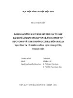 đánh giá năng suất sinh sản của hai tổ hợp lai giữa lợn nái ông bà vcn11, vcn12 phối với đực vcn03 và sinh trưởng con lai đến 60 ngày tại công ty cổ phần giống lợn dân quyền, thanh hóa 