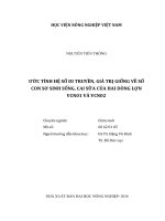 ước tính hệ số di truyền, giá trị giống về số con sơ sinh sống, cai sữa của hai dòng lợn vcn01 và vcn02 