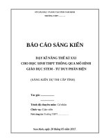 Dạy kĩ năng thế kỉ XXI cho học sinh THPT thông qua mô hình giáo dục stem   tư duy phản biện 