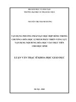 Vận dụng phương pháp dạy học hợp đồng trong chương 6 hóa học 12 nhằm phát triển năng lực vận dụng nội dung hóa học vào thực tiễn cho học sinh 
