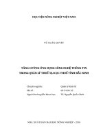 Tăng cường ứng dụng công nghệ thông tin trong quản lý thuế tại cục thuế tỉnh bắc ninh 