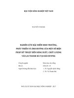 nghiên cứu đặc điểm sinh trưởng, phát triển và ảnh hưởng của một số biện pháp kỹ thuật đến năng suất, chất lượng vải lai thanh hà tại hải dương 