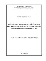 Quản lý hoạt động giáo dục kỹ năng sống cho trẻ mẫu giáo lớn tại các trường mầm non huyện thanh trì, thành phố hà nội 