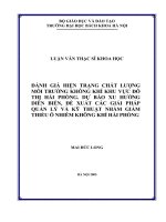Đánh giá hiện trạng chất lượng môi trường không khí khu vực đô thị hải phòng  dự báo xu hướng diễn biến, đề xuất các giải pháp quản lý và kỹ thuật nhằm giảm thiểu ô nhiễm không khí hải phòng 