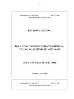Luận văn tội chống người thi hành công vụ trong luật hình sự việt nam 