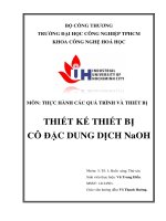 ĐỒ ÁN THIẾT KẾ THIẾT BỊ CÔ ĐẶC DUNG DỊCH NaOH