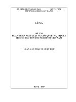 Hoàn thiện pháp luật về giải quyết vụ việc ly hôn có yếu tố nước ngoài tại việt nam (luận văn thạc sĩ luật học) 