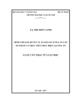 Đình chỉ giải quyết vụ án dân sự ở tòa án cấp sơ thẩm và thực tiễn thực hiện tại tòa án (luận văn thạc sĩ luật học) 