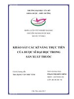 Khảo sát các kĩ năng thực tiễn của Dược sĩ đại học trong sản xuất thuốc_2