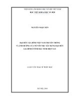 Đạo đức gia đình Việt Nam truyền thống và ảnh hưởng của nó với việc xây dựng đạo đức gia đình ở tỉnh Bắc Ninh hiện nay (Luận văn thạc sĩ)