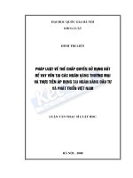 Pháp luật về thế chấp quyền sử dụng đất để vay vốn tại các ngân hàng thương mại và thực tiễn áp dụng tại ngân hàng đầu tư và phát triển việt nam 