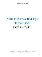 Ngữ pháp và bài tập tiếng anh 9   tập 1 - chương trình mới- có đáp án