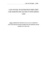 Luận văn thạc sĩ giải pháp hoàn thiện chiến lược maketing mix tại công ty nước khoáng lavie en 