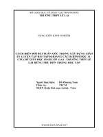 Cách biến đổi bài toán gốc trong xây dựng giáo án luyện tập bài tập khoảng cách (hình học 11 – CTC) để giúp học sinh lớp 11a2   trường THPT lê lai hứng thú hơn trong học tập SKKN THPT