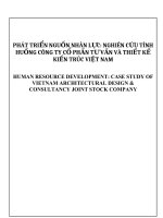 PHÁT TRIỂN NGUỒN NHÂN lực NGHIÊN cứu TÌNH HUỐNG CÔNG TY cổ PHẦN tư vấn và THIẾT kế KIẾN TRÚC VIỆT NAMe 