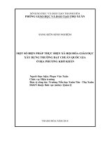 Một số biện pháp thực hiện xã hội hóa giáo dục xây dựng trường đạt chuẩn quốc gia ở địa phương khó khăn SKKN TH