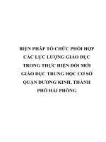 BIỆN PHÁP tổ CHỨC PHỐI hợp các lực LƯỢNG GIÁO dục TRONG THỰC HIỆN đổi mới GIÁO dục TRUNG học cơ sở QUẬN DƯƠNG KINH, THÀNH PHỐ hải PHÒNG