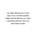 CÁC BIỆN PHÁP QUẢN lý dạy học ở các TRƯỜNG KHIẾM THÍNH THÀNH PHỐ đà lạt, TỈNH lâm ĐỒNG đáp ỨNG yêu cầu hòa NHẬP xã hội