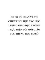 CƠ sở lý LUẬN về tổ CHỨC PHỐI hợp các lực LƯỢNG GIÁO dục TRONG THỰC HIỆN đổi mới GIÁO dục TRUNG học cơ sở