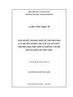 Giải quyết tranh chấp về thương mại của quyền sở hữu trí tuệ tại tổ chức thương mại thế giới và những vấn đề đặt ra đối với việt nam
