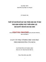 Thiết kế chuyên đề dạy học phần sinh học tế bào theo định hướng phát triển năng lực giải quyết vấn đề cho học sinh (tt) 