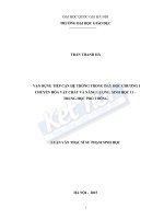 Vận dụng tiếp cận hệ thống trong dạy học chương i chuyển hóa vật chất và năng lượng, sinh học 11   trung học phổ thông 