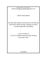 Dạy học môn chỉ huy dàn dựng hát tập thể cho sinh viên sư phạm âm nhạc trường cao đẳng văn hóa nghệ  thuật thái bình 