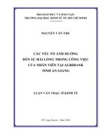 Các yếu tố ảnh hưởng đến sự hài lòng trong công việc của nhân viên tại agribank tỉnh an giang 