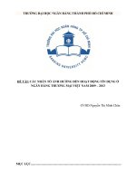 Các nhân tố ảnh hưởng đến hoạt động tín dụng ở ngân hàng thương mại việt nam 