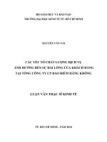 Các yếu tố chất lượng dịch vụ ảnh hưởng đến sự hài lòng của khách hàng tại tổng công ty cổ phần bảo hiểm hàng không 