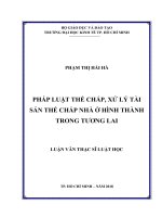 Pháp luật thế chấp, xử lý tài sản thế chấp nhà ở hình thành trong tương lai 