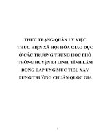 THỰC TRẠNG QUẢN lý VIỆC THỰC HIỆN xã hội hóa GIÁO dục ở các TRƯỜNG TRUNG học PHỔ THÔNG HUYỆN DI LINH, TỈNH lâm ĐỒNG đáp ỨNG mục TIÊU xây DỰNG TRƯỜNG CHUẨN QUỐC GIA