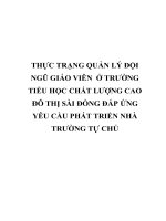 THỰC TRẠNG QUẢN lý đội NGŨ GIÁO VIÊN  ở TRƯỜNG TIỂU học CHẤT LƯỢNG CAO đô THỊ sài ĐỒNG đáp ỨNG yêu cầu PHÁT TRIỂN NHÀ TRƯỜNG tự CHỦ