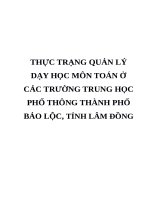 THỰC TRẠNG QUẢN lý dạy học môn TOÁN ở các TRƯỜNG TRUNG học PHỔ THÔNG THÀNH PHỐ bảo lộc, TỈNH lâm ĐỒNG
