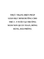 THỰC TRẠNG BIỆN PHÁP GIÁO dục DINH DƯỠNG CHO TRẺ 3   5 TUỔI tại TRƯỜNG mầm NON QUÁN TOAN, HỒNG BÀNG, hải PHÒNG