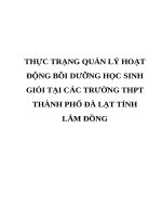 THỰC TRẠNG QUẢN lý HOẠT ĐỘNG bồi DƯỠNG học SINH GIỎI tại các TRƯỜNG THPT THÀNH PHỐ đà lạt TỈNH lâm ĐỒNG