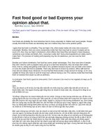 Fast food good or bad express your opinion about that