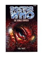 Dr  who   BBC eighth doctor 15   the scarlet empress  paul magrs 