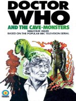 Tiểu thuyết tiếng anh target 009   dr who and the cave monsters  malcolm hulke 
