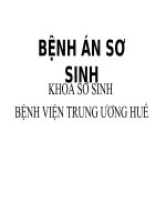 Bệnh án sơ sinh Y6  Nhiễm trùng sơ sinh sớm, viêm phổi sơ sinh, vàng da bệnh lý