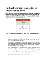 Sử dụng powerpoint vô cùng tiện lợi trên điện thoại android