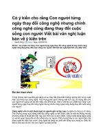 Có ý kiến cho rằng con người từng ngày thay đổi công nghệ nhưng chính công nghệ cũng đang thay đổi cuộc sống con người viết bài văn nghị luận bàn về ý kiến trên