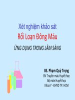 XÉT NGHIỆM KHẢO sát rối LOẠN ĐÔNG máu ỨNG DỤNG TRONG lâm SÀNG