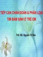 TIẾP cận CHẨN đoán và PHÂN LOẠI TIM bẩm SINH ở TRẺ EM
