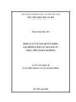Pháp luật về giải quyết khiếu nại trong lĩnh vực đất đai từ thực tiễn tỉnh lâm đồng 